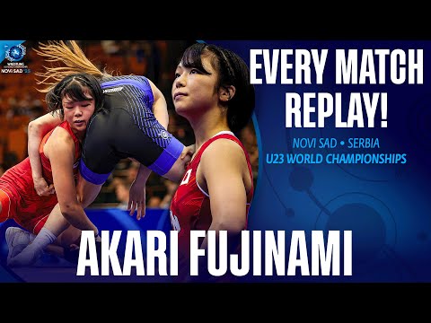 Every match from Olympic gold medalist Akari FUJINAMI  (JPN) at the U23 World Championships
