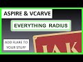 Radius - How To Add Style To Your Designs [Vectric Aspire & Vcarve Tutorial] - Garrett Fromme