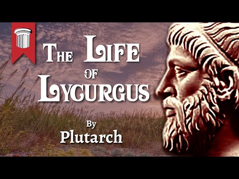 The Life of Lycurgus by Plutarch