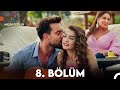 Şahane Damat 8. Bölüm Final