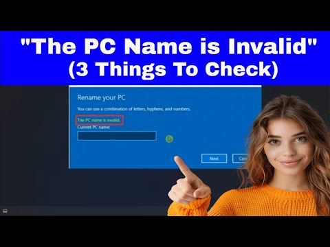 Fix “PC Name Is Invalid” on Windows 11 (3 Things To Check)