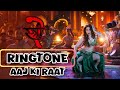 Aaj Ki Raat Stree 2 Ringtone Aaj Ki Raat Maza Husna Ke Aankhon Se Lijiye