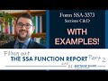 How to Fill Out a Function Report Form (SSA-3373) - Part II - Section C & D
