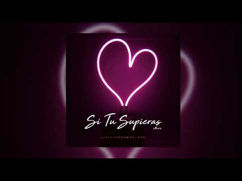 Mr.Don si Tu supieras FT Lizzy Parra