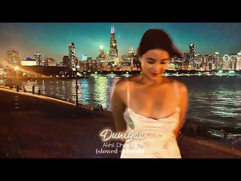 Duniya X Pyaar Di Raawan Utte (𝑺𝒍𝒐𝒘𝒆𝒅+𝑹𝒆𝒗𝒆𝒓𝒃) Akhil, Dhvani B [Lofi] #slowedreverb - 𝓙𝓲𝓪 𝓥𝓲𝓫𝓮𝓼 ♬
