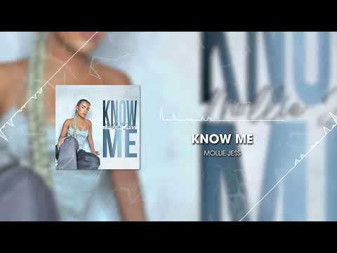 Mollie Jess - Know Me (Official Audio)