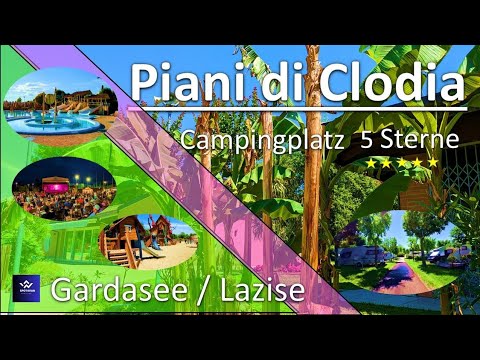 Campingplatz Piani di Clodia am Gardasee in Lazise/Verona