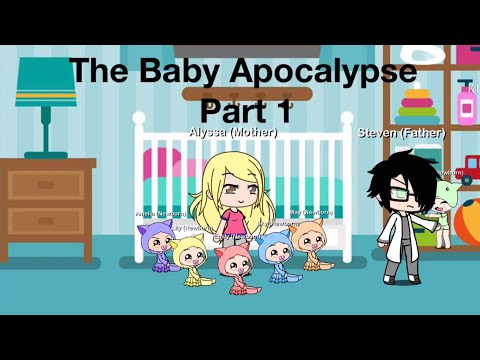 The Baby Apocalypse/Gacha Life Mini Movie/ Part 1
