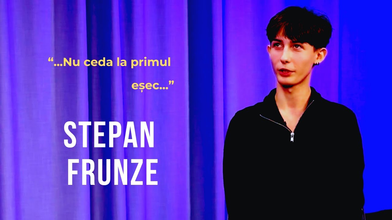 Emisiunea 2. Nu ceda la primul eșec, Stepan Frunze.