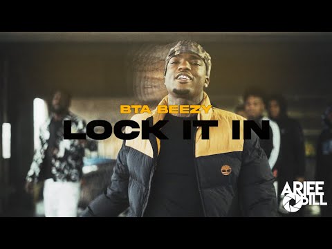 BTA Beezy - "Lock It In" Official Music Video | Film By @ArieeBill
