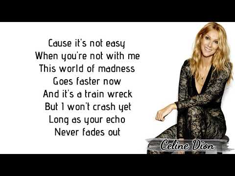 Celine Dion - Courage (Lyrics)