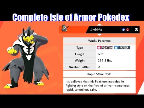 Complete Isle of Armor Pokedex / All New Pokemon - Pokemon Sword & Shield