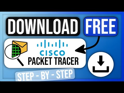 How to Download and Install Cisco Packet Tracer (2025)