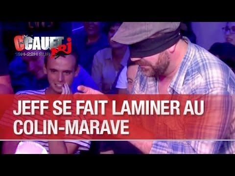 Jeff se fait laminer au Colin-Marave - C'Cauet sur NRJ