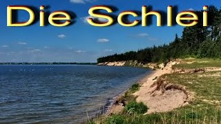 preview picture of video 'Die Schlei - Ein Ostseefjord im Norden Deutschlands'