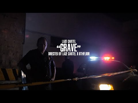 Laze Cartel - Grave