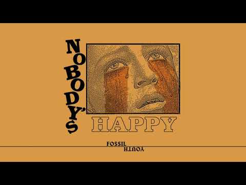 Fossil Youth - "Nobody's Happy" (Feat. Kellin Quinn)