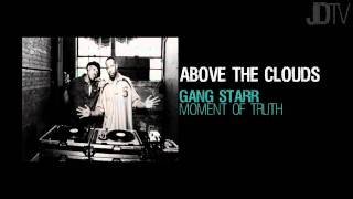 Gang Starr - Above The Clouds