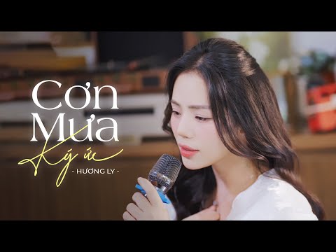 Cơn mưa ký ức - Hương Ly