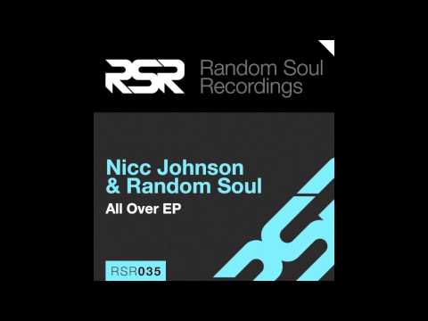 RSR035   Nicc Johnson & Random Soul "All Over EP"