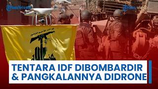 Tentara IDF Dipukul Mundur hingga Pangkalan Angkatan Laut Ras Al-Naqoura Dibombardir Drone Hizbullah