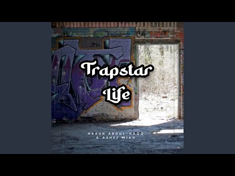 Trapstar Life