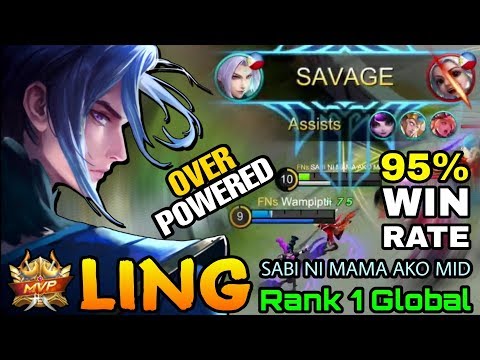 SAVAGE! 95% Win Rate Ling is OP - Top 1 Global Ling SABI NI MAMA AKO MID - MLBB