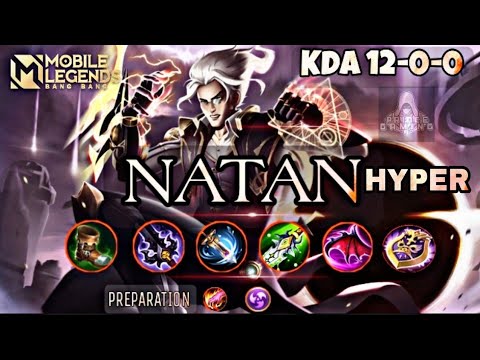 Natan Perfect Hyper Carry / No Dead / MLBB