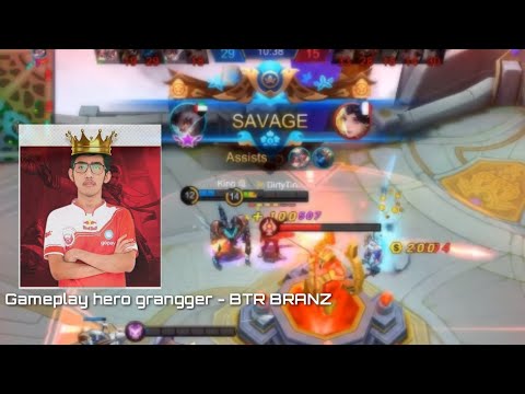 Granger gameplay SAVAGE!!!!!, Mobile legends | BTR BRANZ