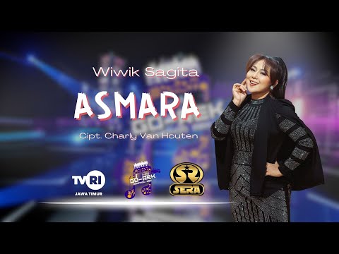 ASMARA - WIWIK SAGITA [OM.SERA]