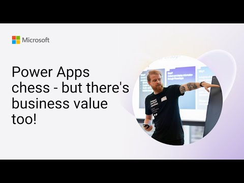 Power Apps: Winning Moves Beyond Chess Power Apps: Winning Moves Beyond Chess