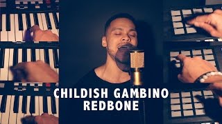 Childish Gambino - Redbone (Cover)
