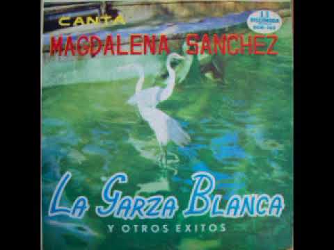 MAGDALENA SANCHEZ LA CATIRA