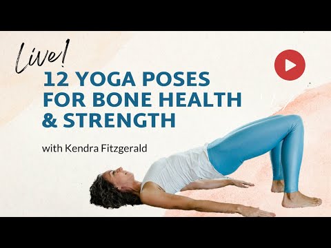 Live! 12 yoga poses for Bone Health & Strength - Osteoporosis  based on Dr. Fishman's Yoga UPDATED
