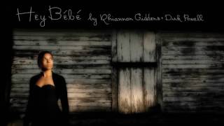 Rhiannon Giddens - Hey Bébé