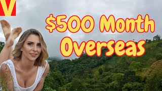 She retired early in Colombia on $500 month