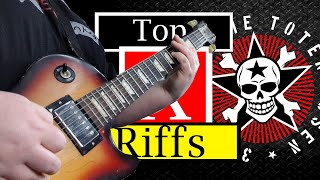 TOP X RIFFS - Die Toten Hosen (Fuck Warner Music Group Edition)