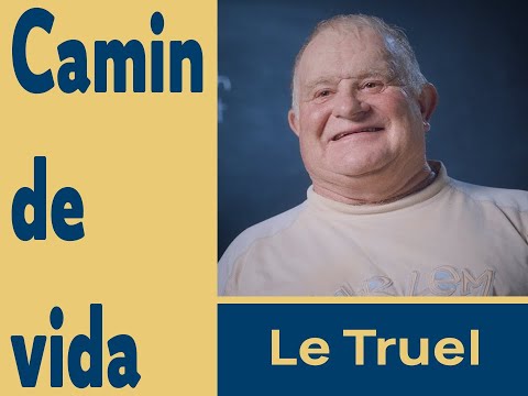 Camin de vida # Lo Truèlh