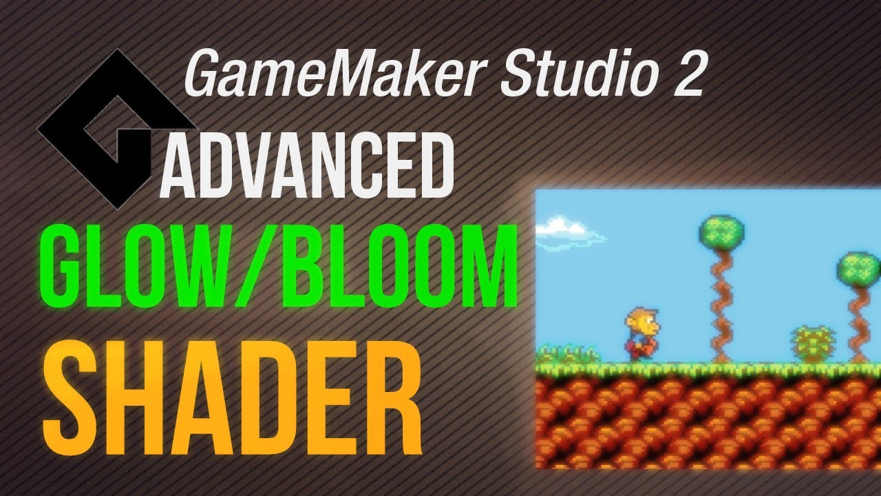🔴Bloom/Glow effect shader [Game Maker Studio 2 | Advanced]