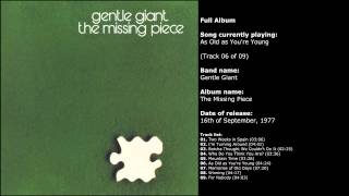 Gentle Giant - The Missing Piece (Full Album)