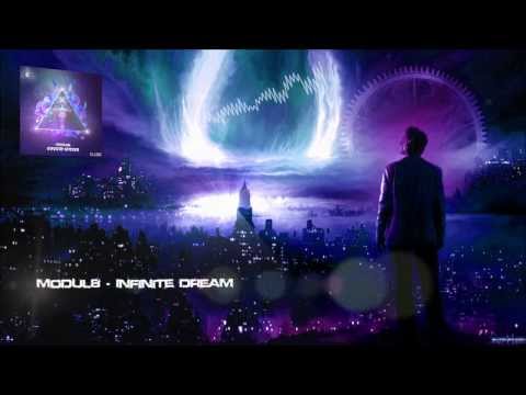 Modul8 - Infinite Dream [HQ Original]