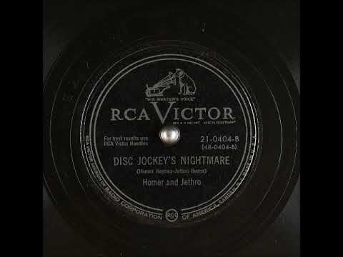 Disc Jockey's Nightmare ~ Homer and Jethro (1950)