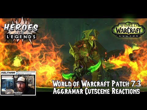 World of Warcraft: Legion 7.3 | Aggramar and Sargeras | Cutscene Reactions