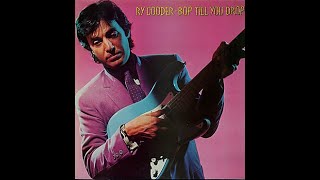 Ry Cooder – Bop Till You Drop/B2  Look At Granny Run Run Warner Bros. Records  QBS 3358  Canada 1979