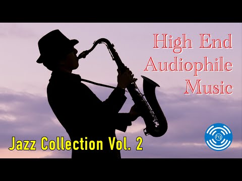 High End Audiophile Music-Jazz Collection Vol.2