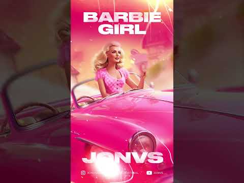 JONVS - Barbie Girl #barbie #barbiegirl #aqua