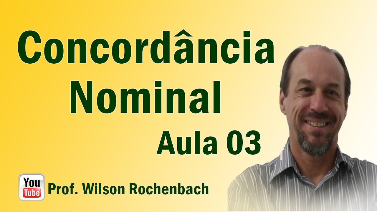Concordância Nominal - Aula 03