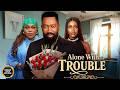 ALONE WITH TROUBLE FREDRICK LEONARD RUTH KADIRI UCHE MONTANA Nigerian Movies 2026 Latest Full Movies