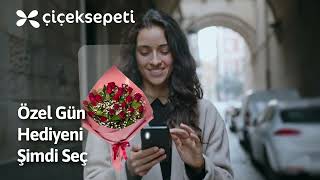 Bugün Özel Bir Günse Çiçeksepeti Yeniden Seninle!