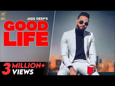 Good Life — watch video